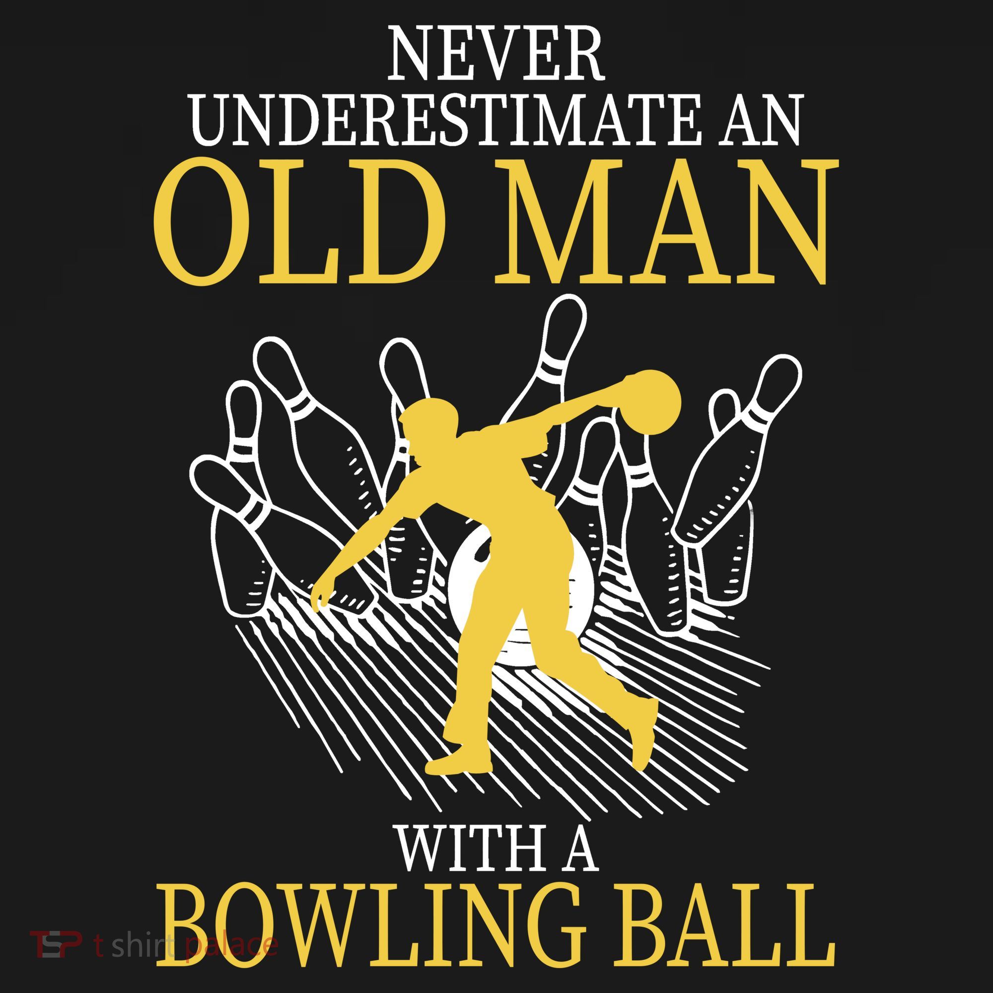 Never Underestimate An Old Man With A Bowling Ball Backpack