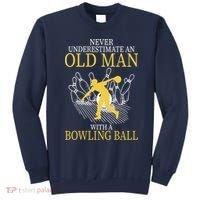 Never Underestimate An Old Man With A Bowling Ball Sweatshirt thumb 0