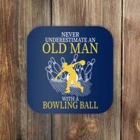 Never Underestimate An Old Man With A Bowling Ball Coaster thumb 0