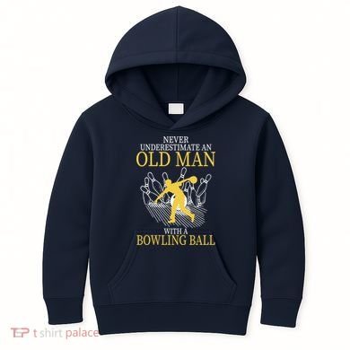 Never Underestimate An Old Man With A Bowling Ball Kids Hoodie