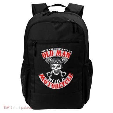 Never Underestimate An Old Man With A Motorcycle Backpack