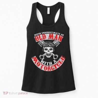 Never Underestimate An Old Man With A Motorcycle Women's Tank Top