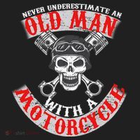 Never Underestimate An Old Man With A Motorcycle Hat thumb 2