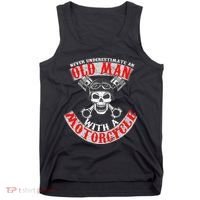 Never Underestimate An Old Man With A Motorcycle Tank Top thumb 0