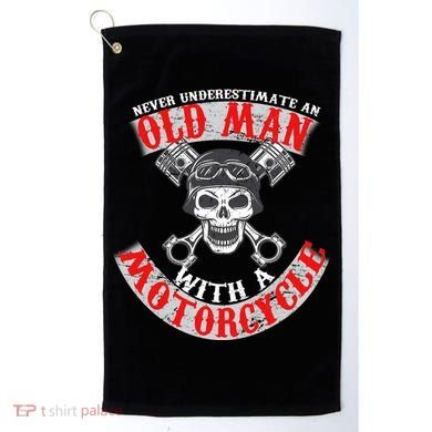 Never Underestimate An Old Man With A Motorcycle Golf Towel