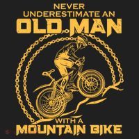 Never Underestimate An Old Man With A Mountain Bike Hat thumb 2