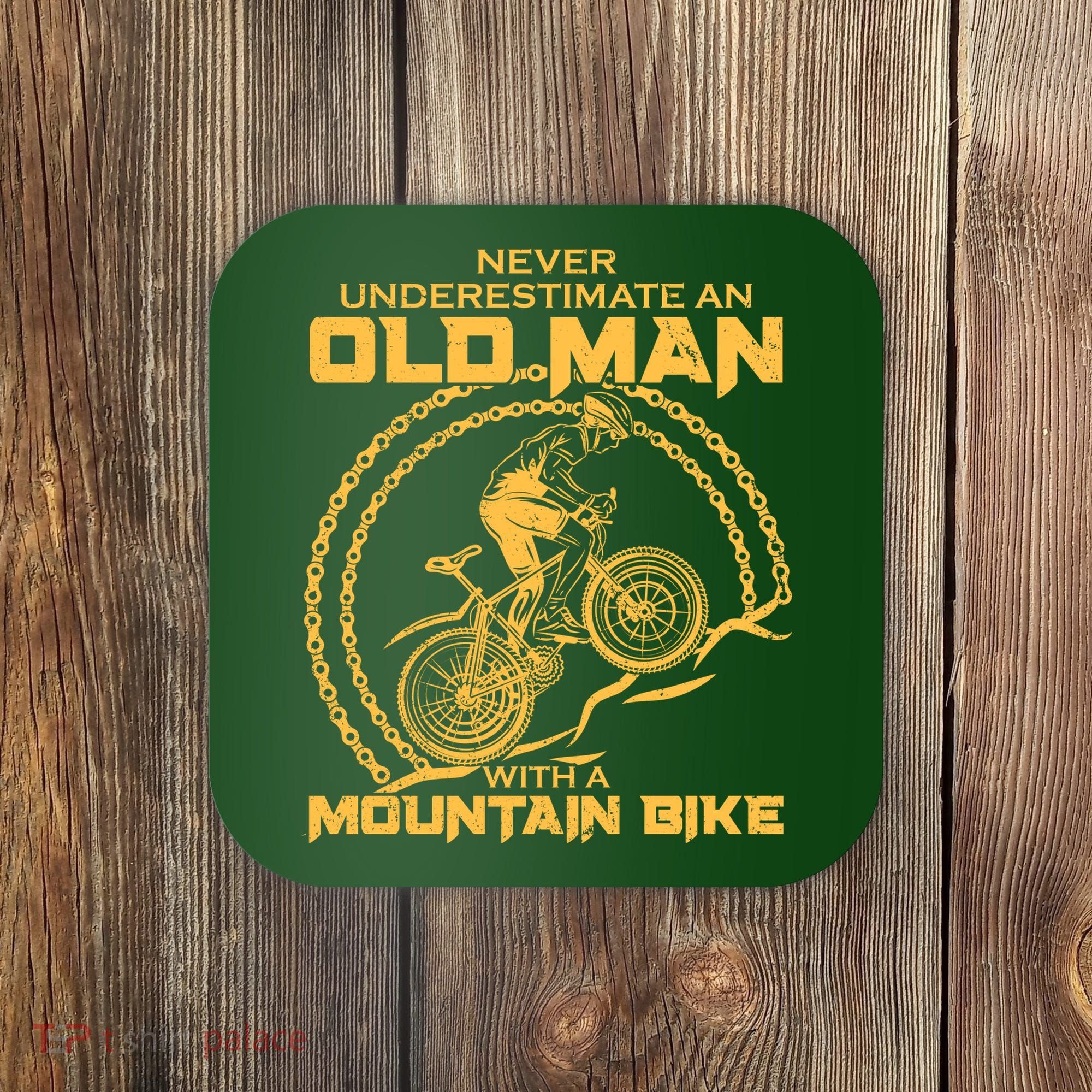 Never Underestimate An Old Man With A Mountain Bike Coaster