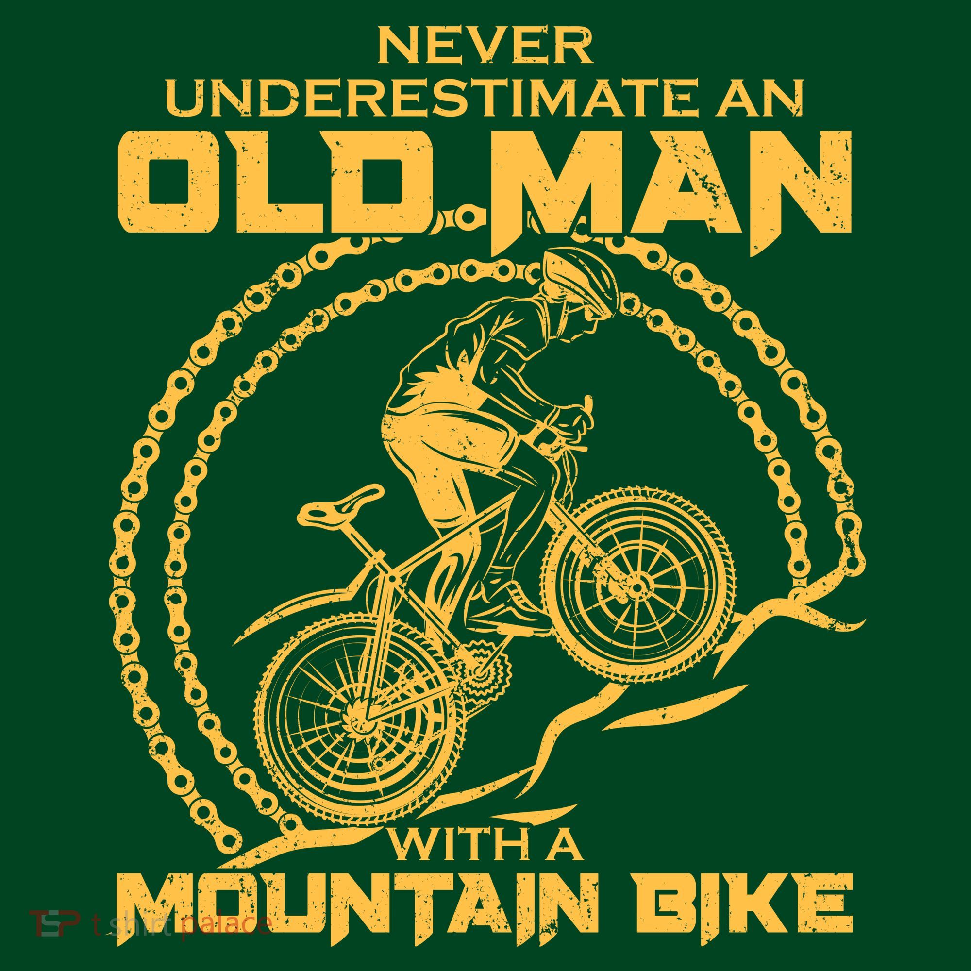 Never Underestimate An Old Man With A Mountain Bike Women's T-Shirt
