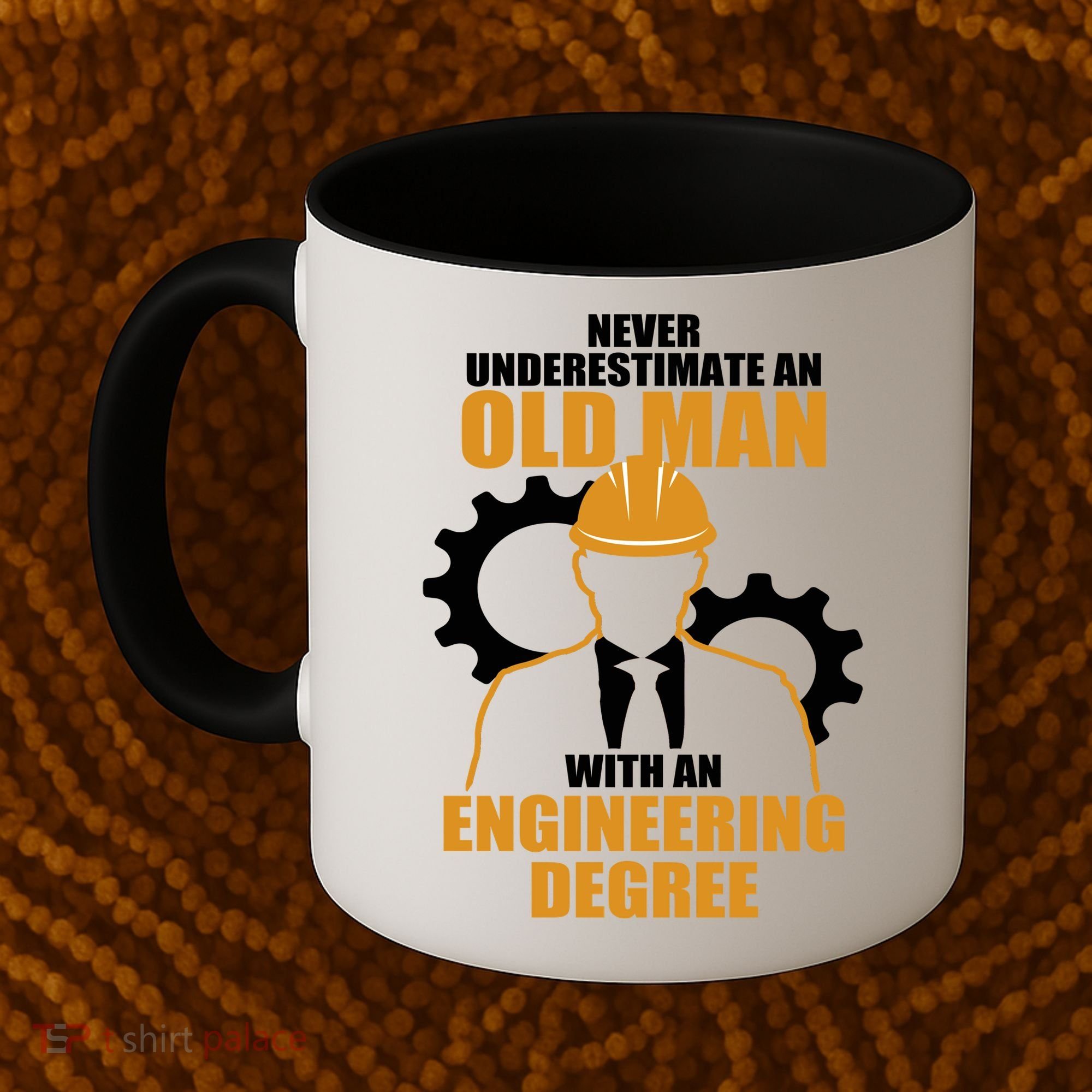 Never Underestimate An Old Man With An Engineering Degree Coffee Mug