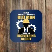Never Underestimate An Old Man With An Engineering Degree Coaster thumb 0