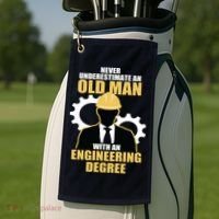 Never Underestimate An Old Man With An Engineering Degree Golf Towel thumb 2