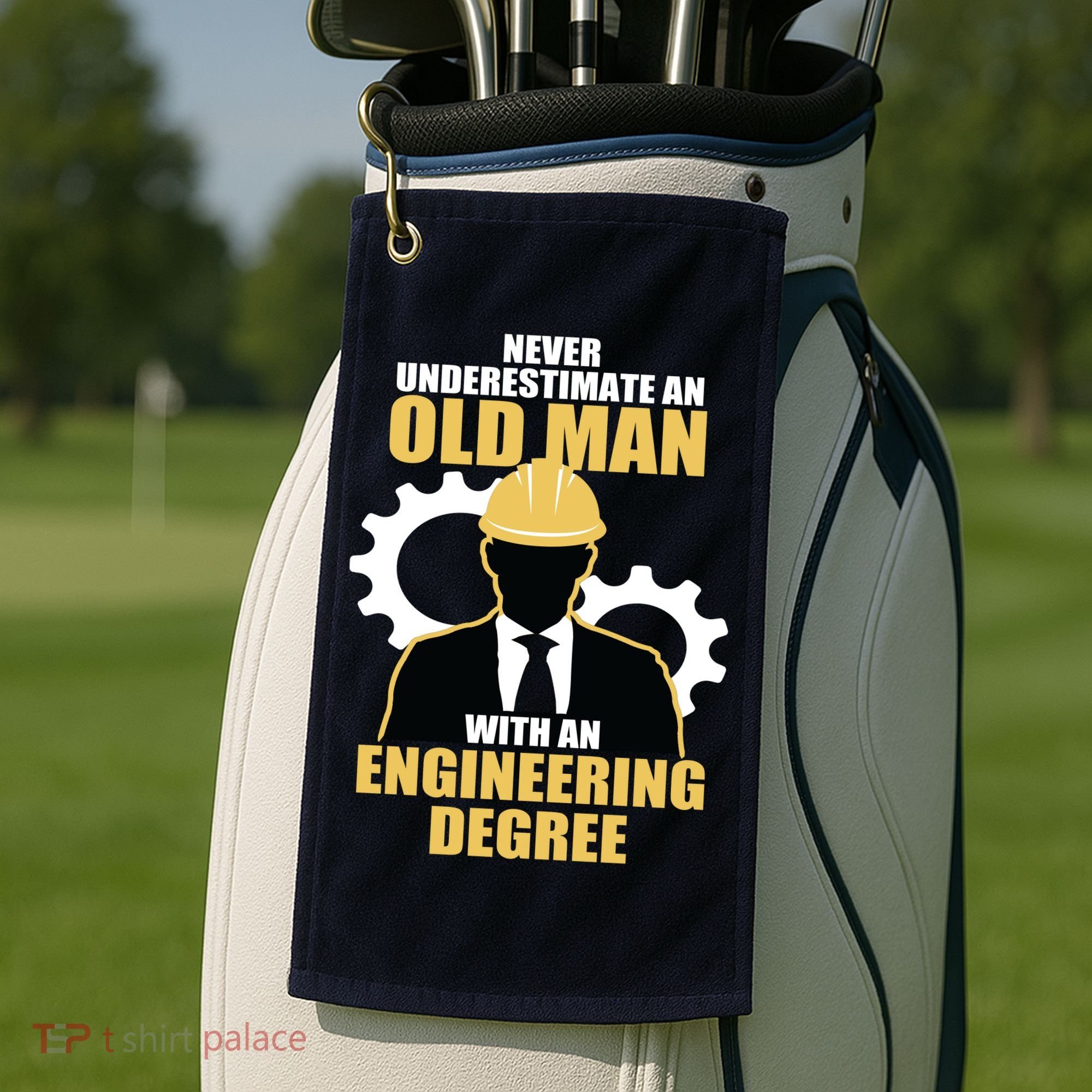 Never Underestimate An Old Man With An Engineering Degree Golf Towel