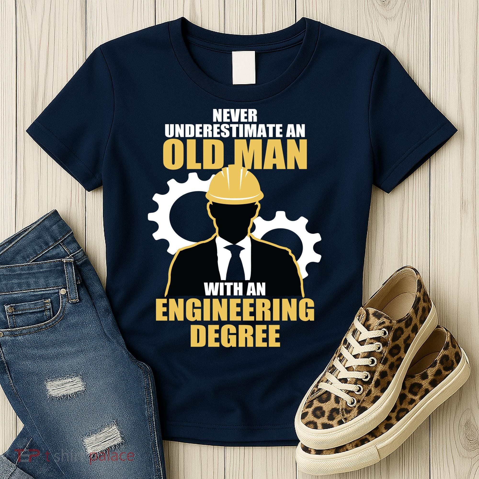 Never Underestimate An Old Man With An Engineering Degree Women's T-Shirt