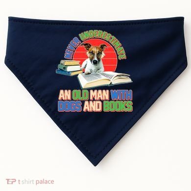 Never Underestimate An Old Man With Dogs And Books USA-Made Doggie Bandana