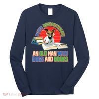 Never Underestimate An Old Man With Dogs And Books Long Sleeve Shirt thumb 0