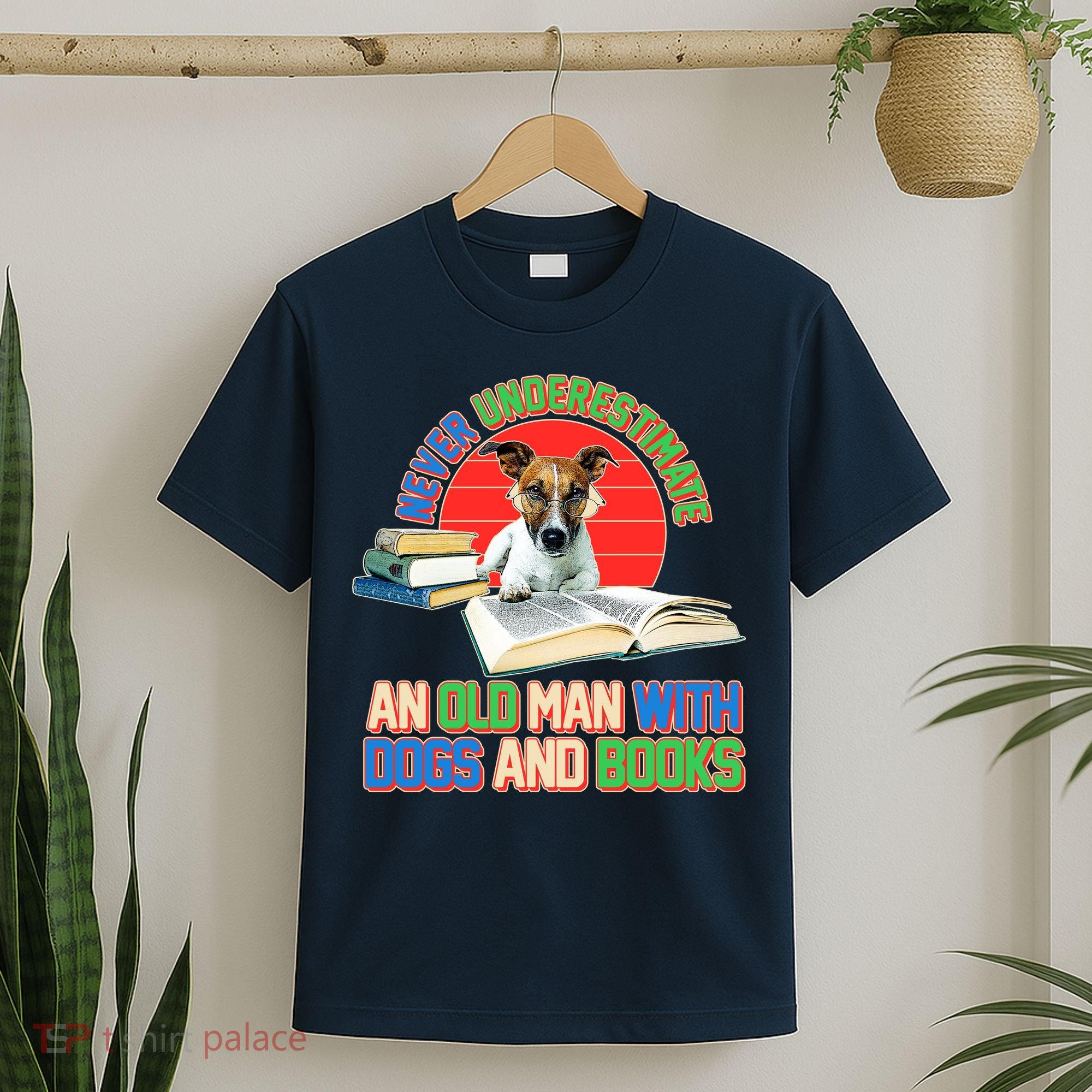 Never Underestimate An Old Man With Dogs And Books T-Shirt