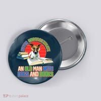 Never Underestimate An Old Man With Dogs And Books Button thumb 0