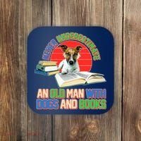 Never Underestimate An Old Man With Dogs And Books Coaster thumb 0