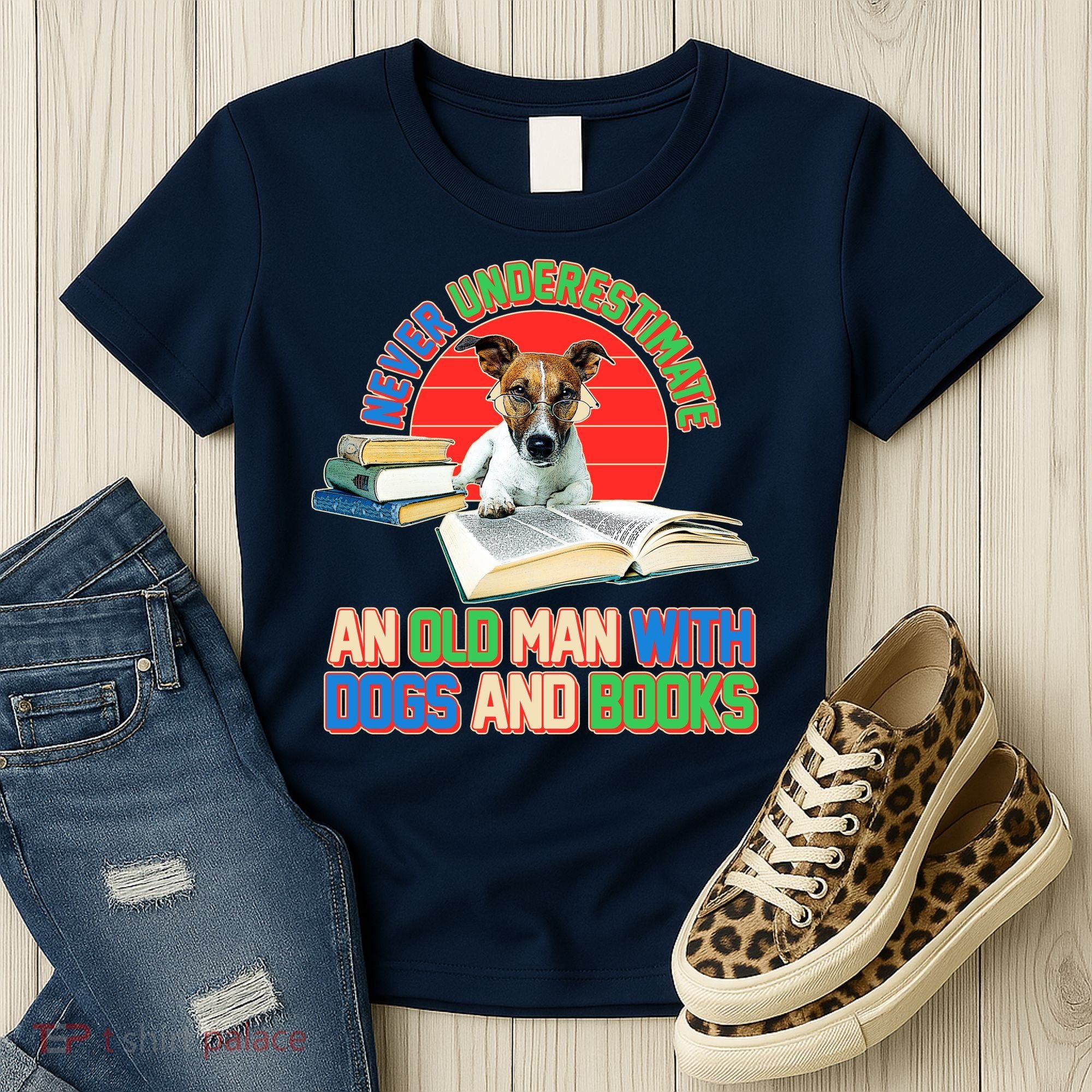 Never Underestimate An Old Man With Dogs And Books Women's T-Shirt