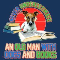 Never Underestimate An Old Man With Dogs And Books Women's T-Shirt thumb 6