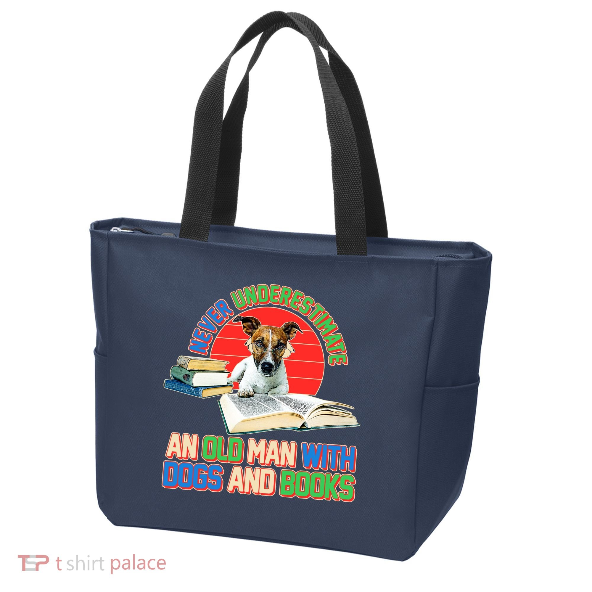 Never Underestimate An Old Man With Dogs And Books Tote Bag