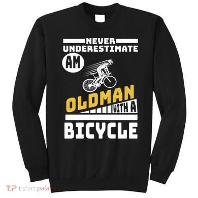 Never Underestimate An Oldman With A Bicycle Sweatshirt