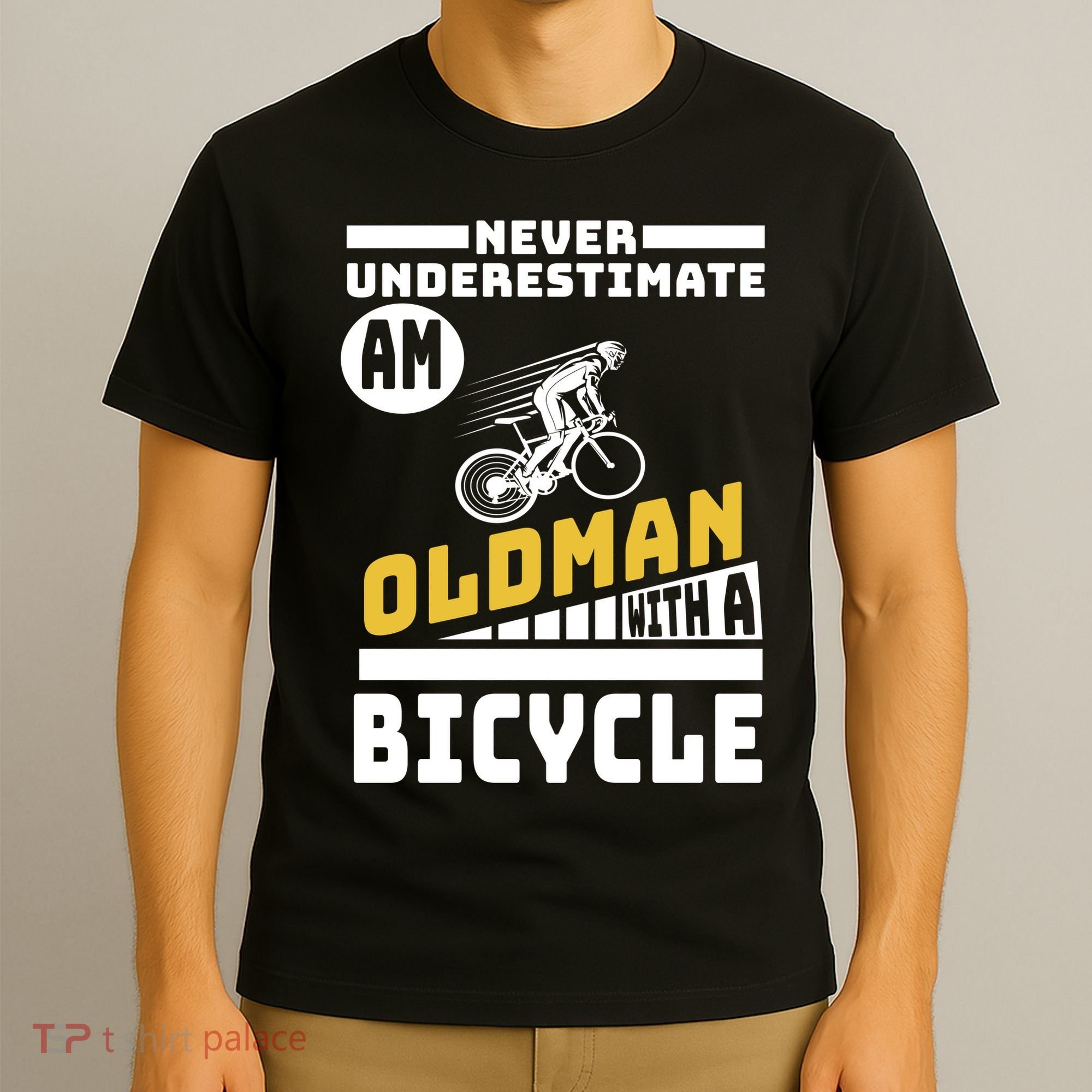 Never Underestimate An Oldman With A Bicycle T-Shirt