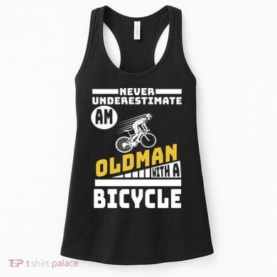 Never Underestimate An Oldman With A Bicycle Women's Tank Top