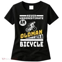 Never Underestimate An Oldman With A Bicycle Women's T-Shirt thumb 0