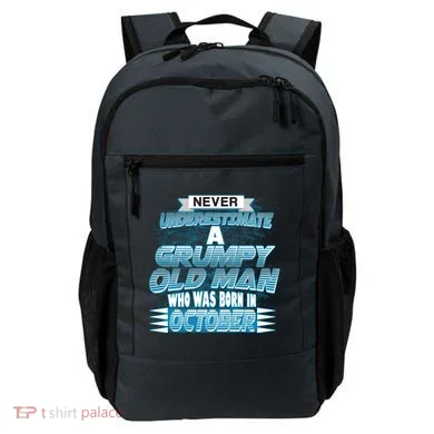 Never Underestimate Grumpy Old Man Born In October Backpack
