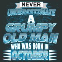 Never Underestimate Grumpy Old Man Born In October Mousepad thumb 1