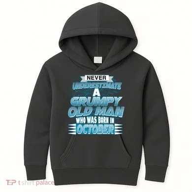 Never Underestimate Grumpy Old Man Born In October Kids Hoodie