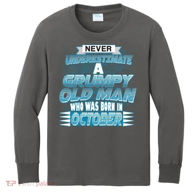 Never Underestimate Grumpy Old Man Born In October Kids Long Sleeve Shirt