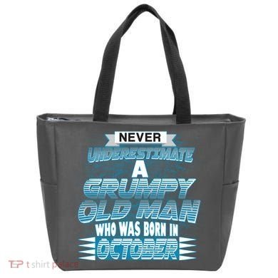 Never Underestimate Grumpy Old Man Born In October Tote Bag