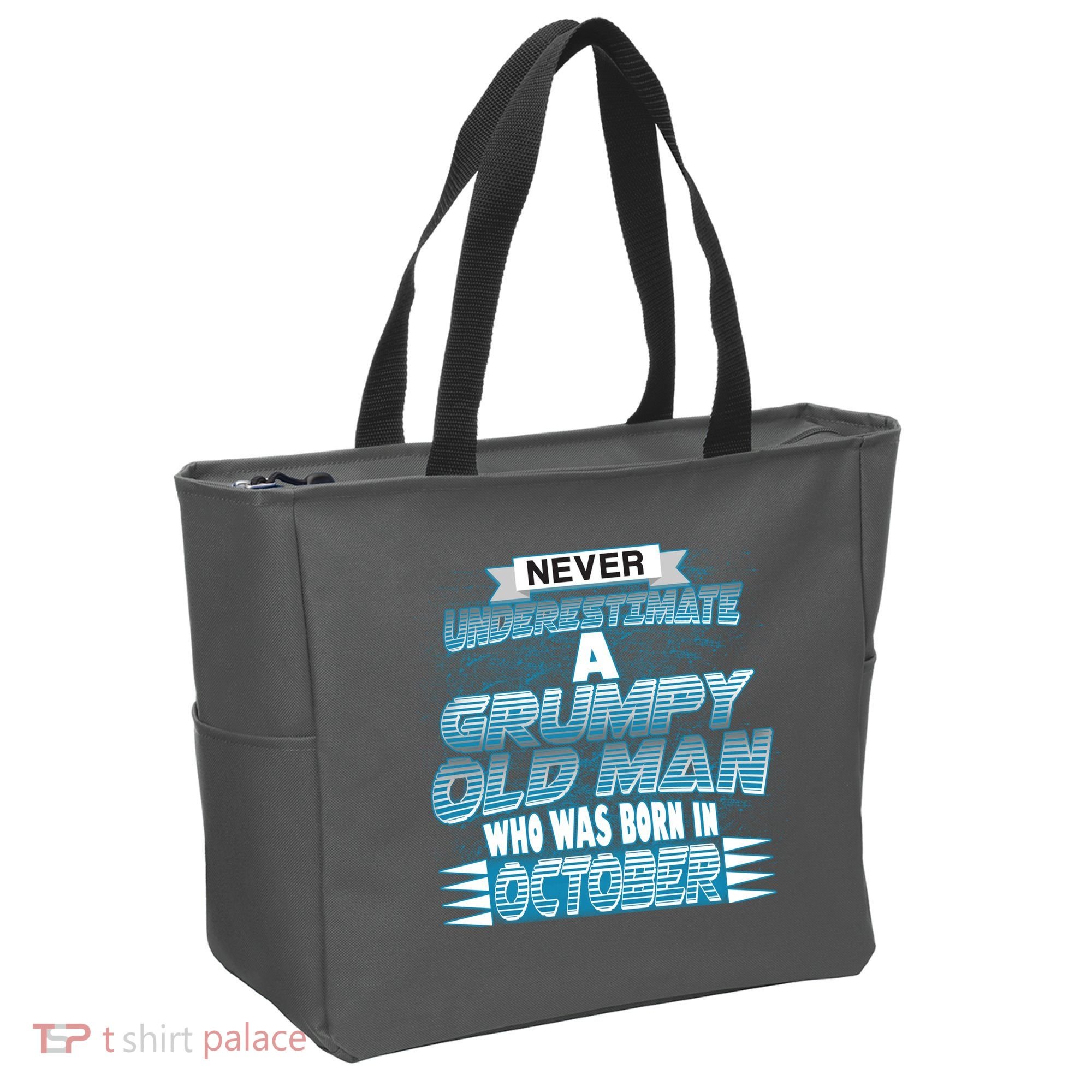 Never Underestimate Grumpy Old Man Born In October Tote Bag