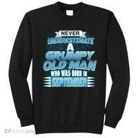 Never Underestimate Grumpy Old Man Born In September Sweatshirt thumb 0