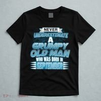 Never Underestimate Grumpy Old Man Born In September T-Shirt thumb 5
