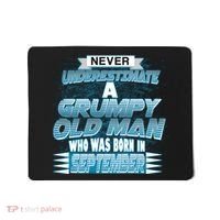 Never Underestimate Grumpy Old Man Born In September Mousepad thumb 0