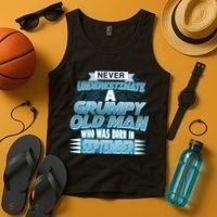 Never Underestimate Grumpy Old Man Born In September Tank Top thumb 4