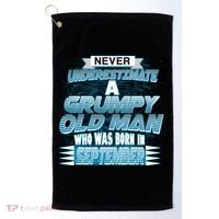 Never Underestimate Grumpy Old Man Born In September Golf Towel thumb 0