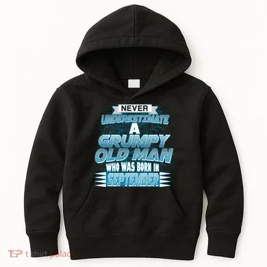 Never Underestimate Grumpy Old Man Born In September Kids Hoodie