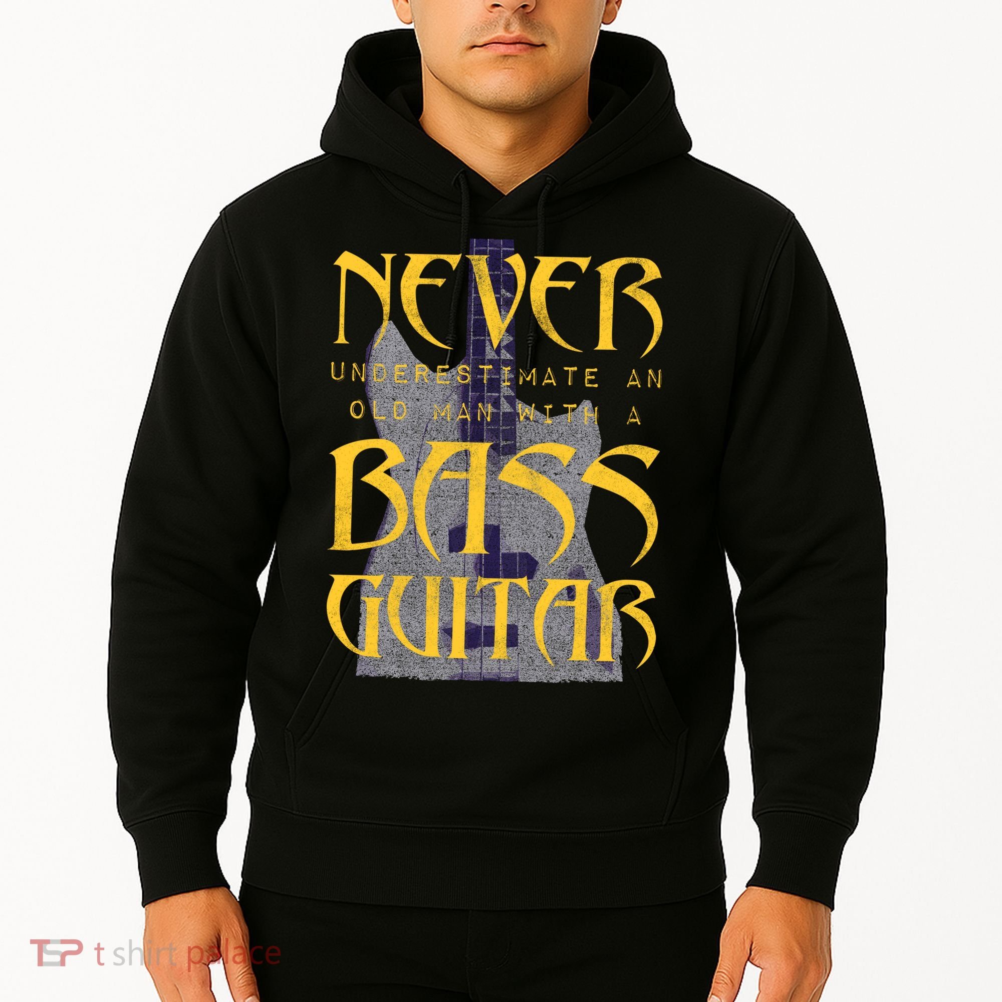 Never Underestimate Old Man With A Bass Guitar Hoodie