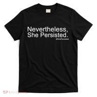 Nevertheless, She Persisted - Resist T-Shirt thumb 0