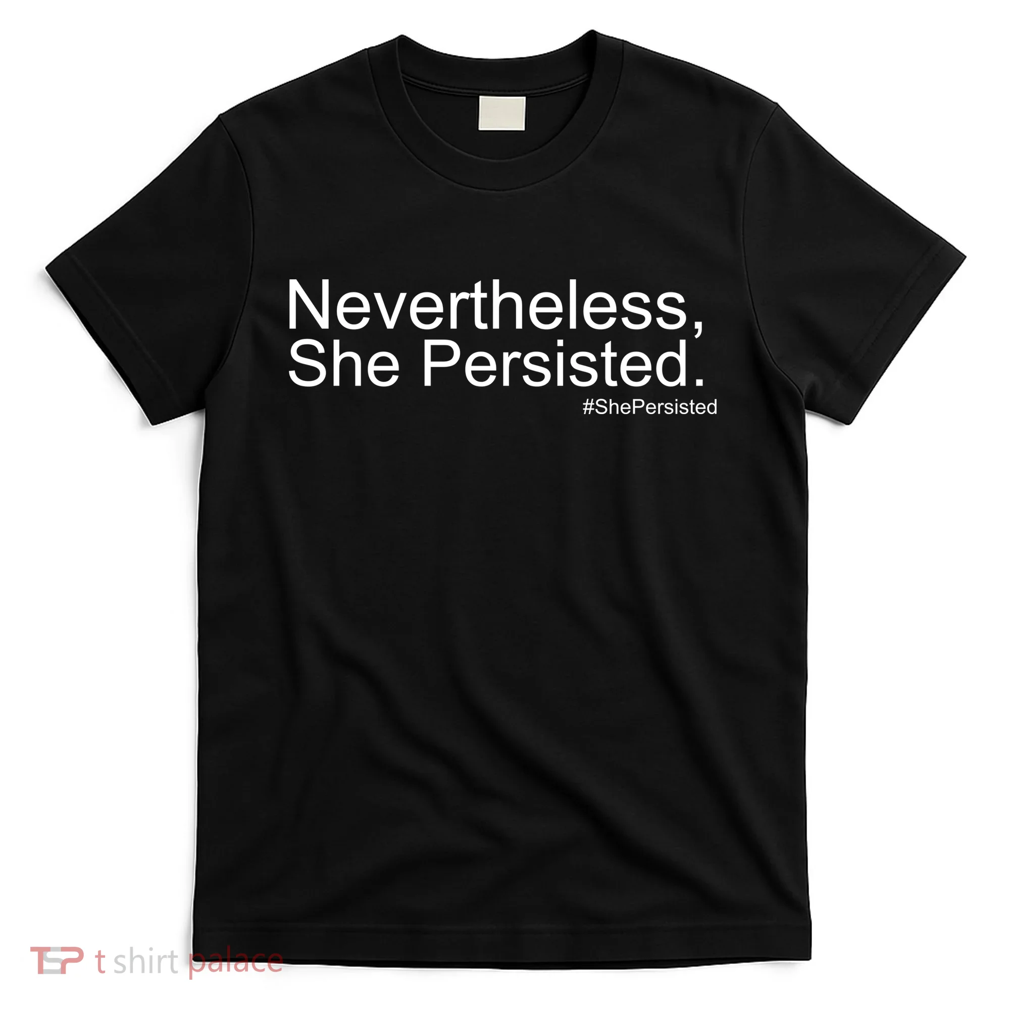 Nevertheless, She Persisted - Resist T-Shirt