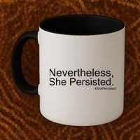 Nevertheless, She Persisted - Resist Coffee Mug thumb 2