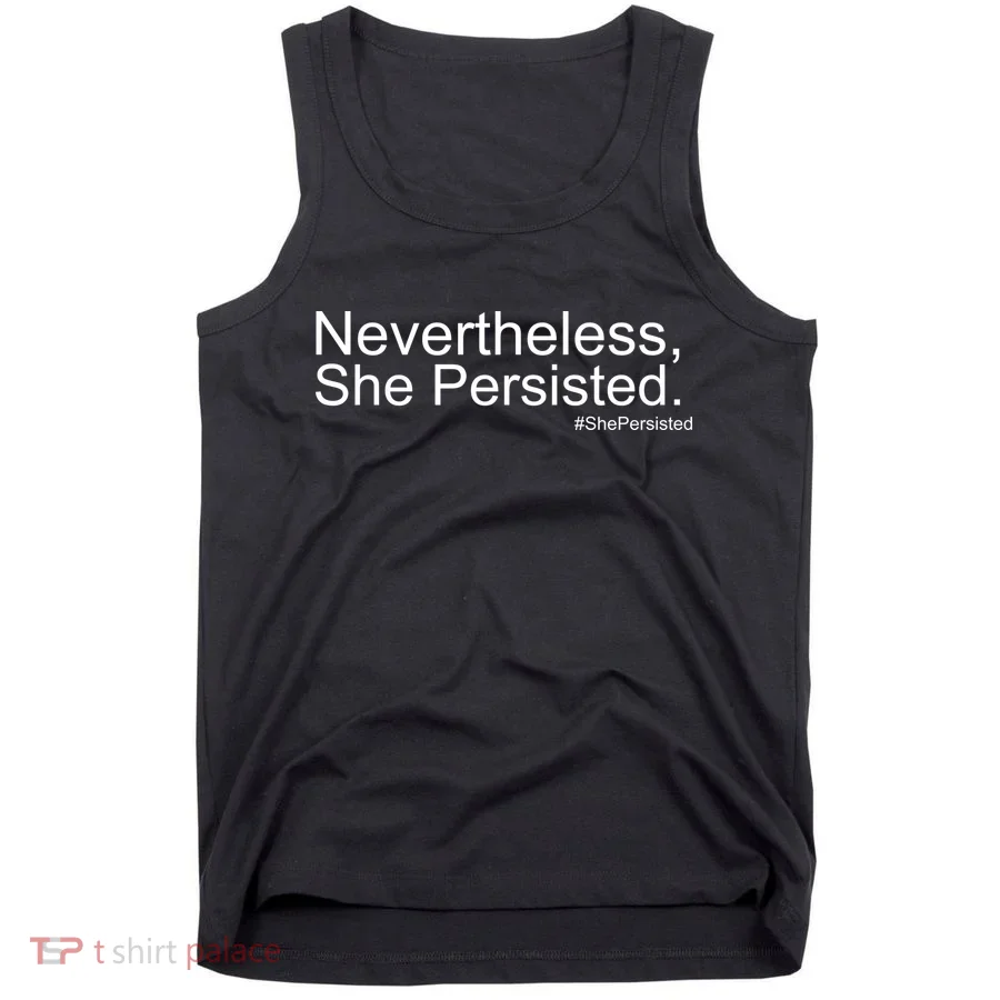 Nevertheless, She Persisted - Resist Tank Top