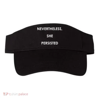 Nevertheless, She Persisted - Resist Visor