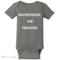Nevertheless, She Persisted. Baby Bodysuit thumb 0