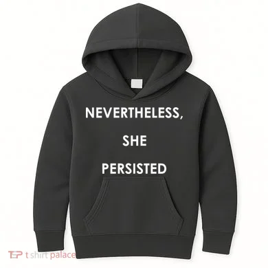 Nevertheless, She Persisted. Kids Hoodie