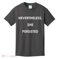 Nevertheless, She Persisted. Kids T-Shirt thumb 0